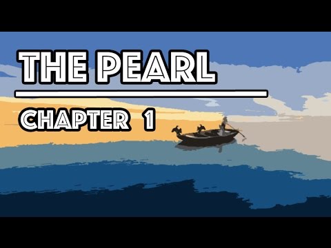 The Pearl Audiobook | Chapter 1