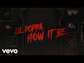 Lil Poppa How It Be Official Lyric Video