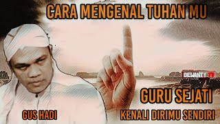 Download lagu 💥GUS HADI - Show How to Meet the True Guru Within Yourself mp3