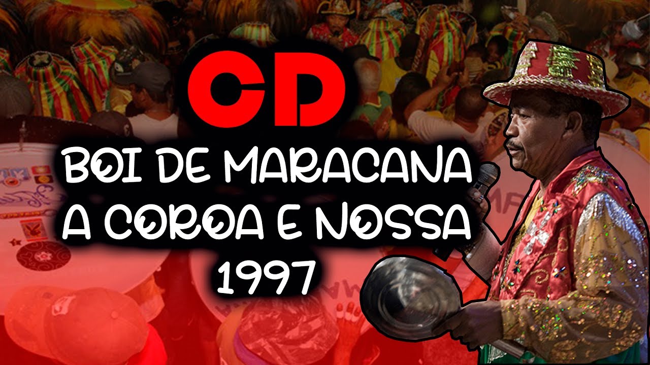 Boi de Maracaña - CD A COROA É NOSSA (1997)