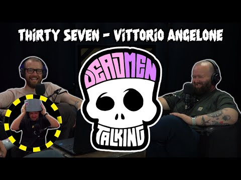 Dead Men Talking Episode 37 with Vittorio Angelone - Rob Mulholland and Freddy Quinne