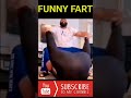 Funny Fart Comedy Comedy Shorts