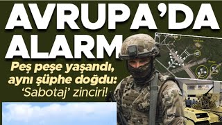 AVRUPA’DA YÜKSEK ALARM! İŞİN İÇİNDE TÜRKİYE DE VAR!
