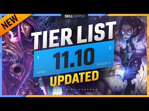 NEW UPDATED TIER LIST for PATCH 11.10 - League of Legends