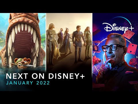 Next On Disney+ | January 2022