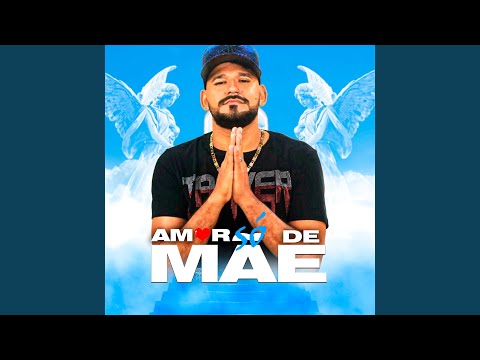 Amor Só de Mãe