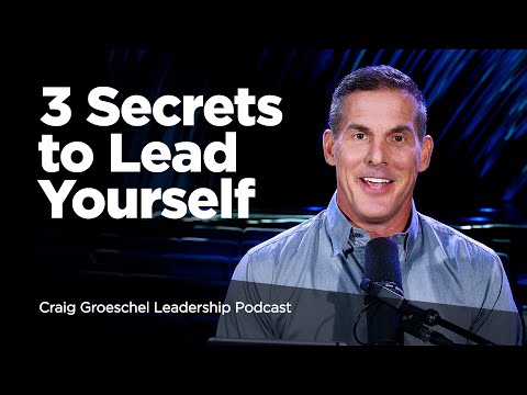 Learning to Lead Yourself, Part 2