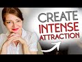 Create Intense Attraction With A Woman Do This