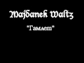 Majdanek Waltz - Гамлет 