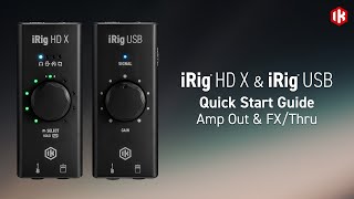 Video thumbnail for iRig HD X and iRig USB: Amp Out & FX/Thru by ikmultimedia