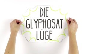 Wie Glyphosat verharmlost wird