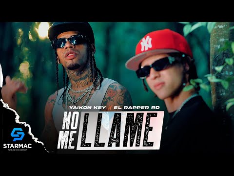 Yaikon Key ❌ El Rapper RD - No Me Llame   (Video Oficial)