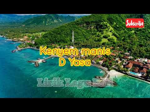 De yasa - kenyem manis ( lirik music video )