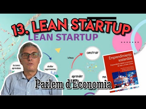 13 - Lean Startup: Modelos innovadores de negocio[;;;][;;;]