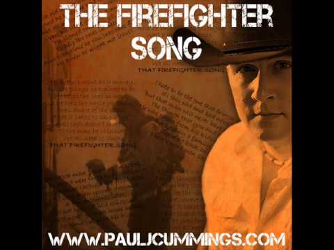 The Firefighter Song - 2013 Version