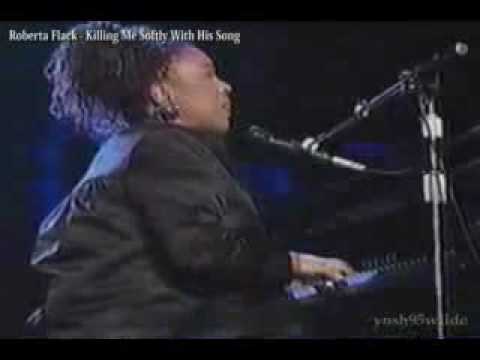 Roberta Flack / Killing Me Softly With His Song