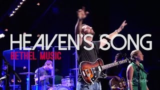Bethel Music - Heaven&#39;s Song (subtitulado en español)