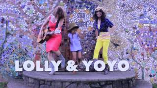 LOLLY &amp; YOYO - Interactive Music and Fitness Shows For Kids