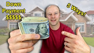 5 ways to get down payment money for investment rental property