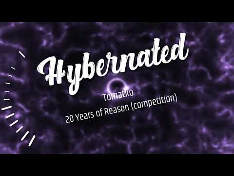 Hybernated (Reason 1.0. 20 Years Competition)