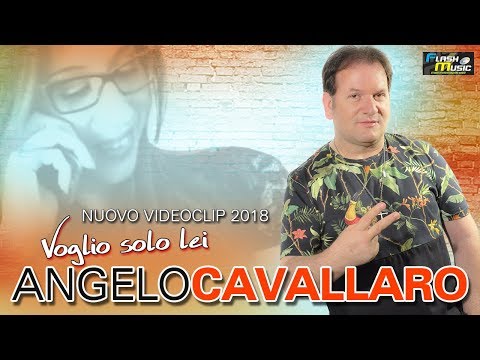 Angelo Cavallaro - Voglio solo lei OFFICIAL VIDEO