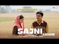Sajni Karaoke – Arijit Singh | Laapataa Ladies | KaraokeLabelHindi
