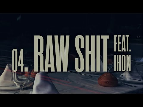 Raw shit (con Ihon)