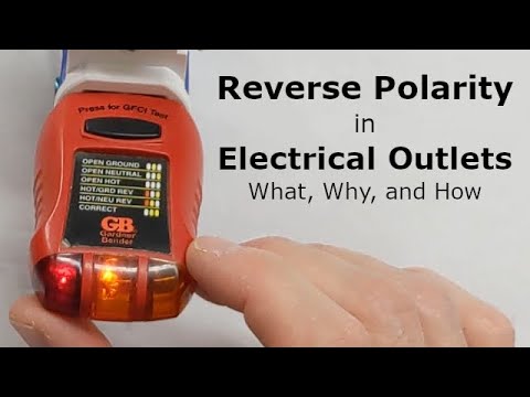 Reverse Polarity in Electrical Outlets - What, Why and How