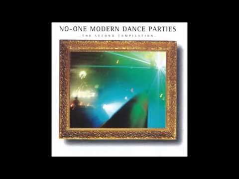 No-One Modern Dance Parties - The 2nd Compilation 1996