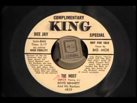 Boyd Bennett And His Rockets featuring Big Moe : The Most (1955)