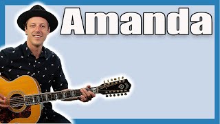 Download lagu Amanda Guitar Lesson (Boston) mp3
