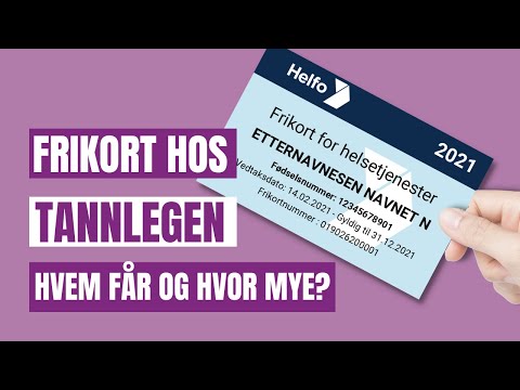 Frikort hos tannlegen: Hvem får og hvor mye?