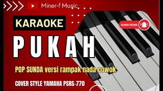 Download lagu PUKAH - YAYAN JATNIKA || KARAOKE POP SUNDA VERSI RAMPAK NADA COWOK || MINER-F MUSIC mp3 Download lagu PUKAH - YAYAN JATNIKA || KARAOKE POP SUNDA VERSI RAMPAK NADA COWOK || MINER-F MUSIC mp3