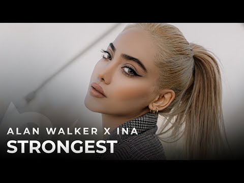 Alan Walker & Ina Wroldsen - Strongest (Albert Vishi Edit)