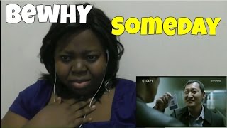BewhY - &quot;Someday&quot; MV Reaction