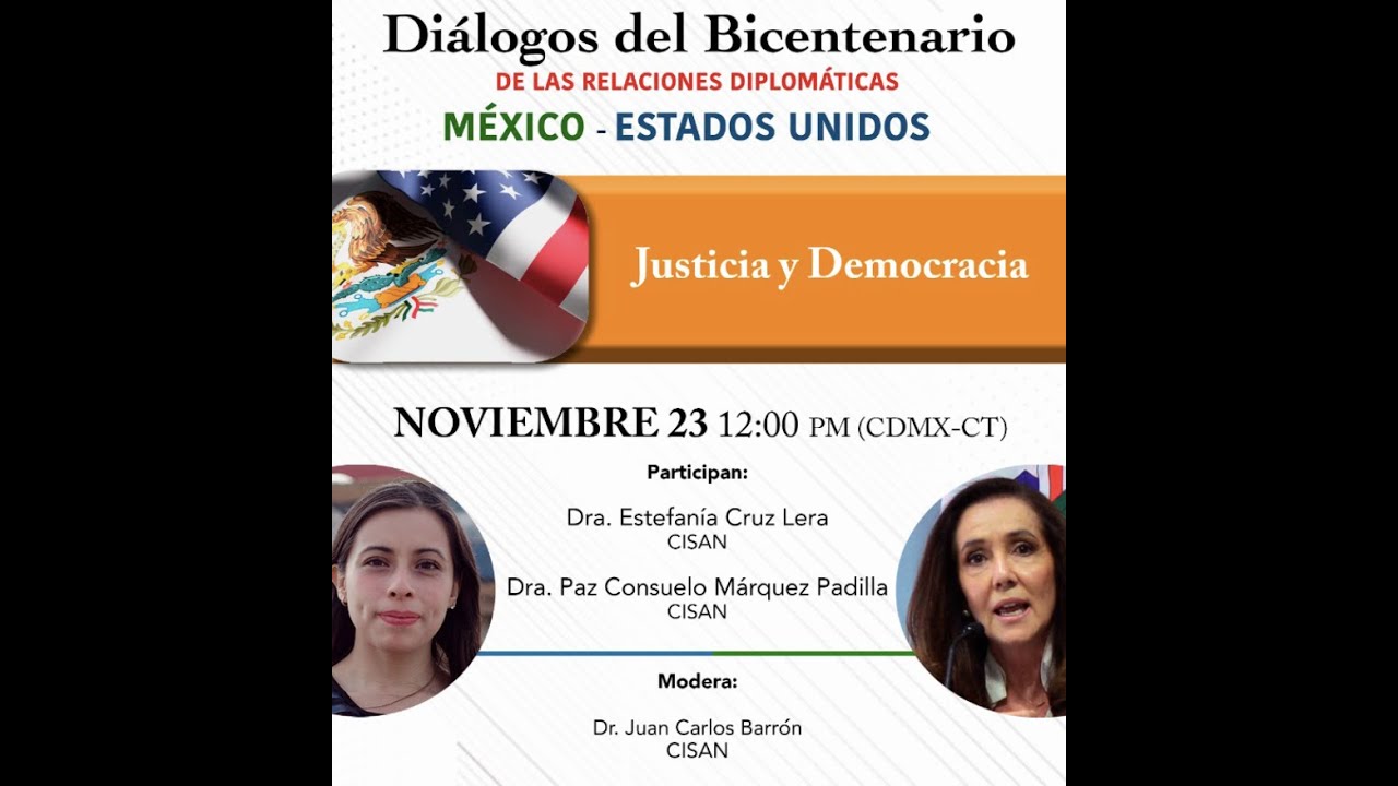 Diálogos del Bicentenario de las Relaciones Diplomáticas entre MEX-EEUU (Decimoctava mesa)