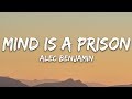 Alec Benjamin - Mind Is A Prison (Lyrics)