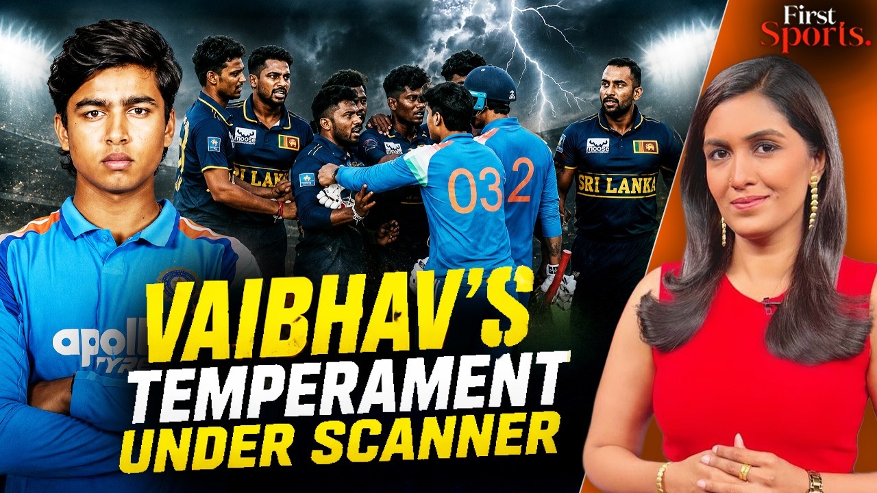 Vaibhav's Ugly Brawl V Sri Lanka A: Who Was At Fault? | First Sports With Rupha Ramani | N18G