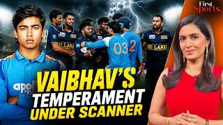 Vaibhav's Ugly Brawl V Sri Lanka A: Who Was At Fault? | First Sports With Rupha Ramani | N18G