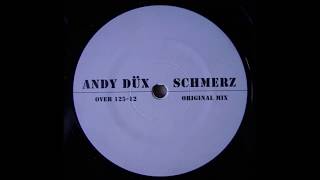 Andy Düx - Schmerz (Original Mix)