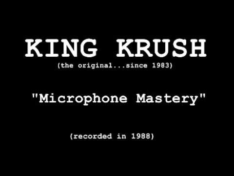 Old School Rap - King Krush Microphone Mastery [1988]