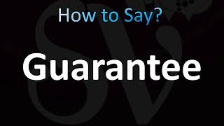 How to Pronounce Guarantee (CORRECTLY!)