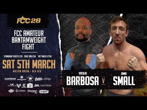 FCC28: Vacilio Barbosa 3-1-0 [Franks Gym] vs Jamie Small 3-2-0 [Team Kaobon]
