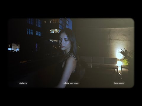 Mia Baron - 3 words (Lyric Video)
