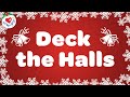 Deck The Halls With Lyrics Christmas Song Carol Fa La La La La La La La La