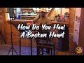 How Do You Heal A Broken Heart - JMD Acoustic Live ( Chris Walker cover )