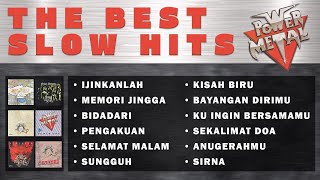 Download lagu PLAYLIST - THE BEST SLOW HITS - POWER METAL mp3