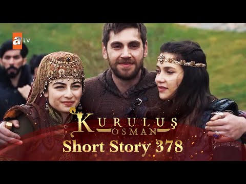 Kurulus Osman Urdu | Short Story 378 I Qabeele ke liye ek aakhri jang!