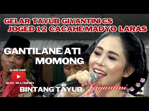 GIYANTINI GANTILANE ATI - MOMONG MADYO LARAS //DJATI AUDIO//SETIA RECORD