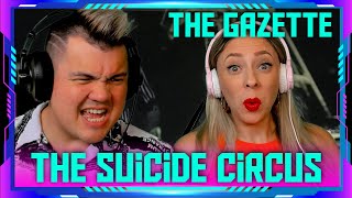 Americans Reaction to the GazettE 『THE SUICIDE CIRCUS』Music Video | THE WOLF HUNTERZ Jon and Dolly